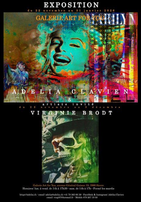 AfficheExpositionSierre_VirginieAd Exposition de Adelia & Virginie Brodt (artiste invité). Quelques mots de Virginie: La découverte de l’art m’a permis de libérer l’expression de mes émotions, la...
